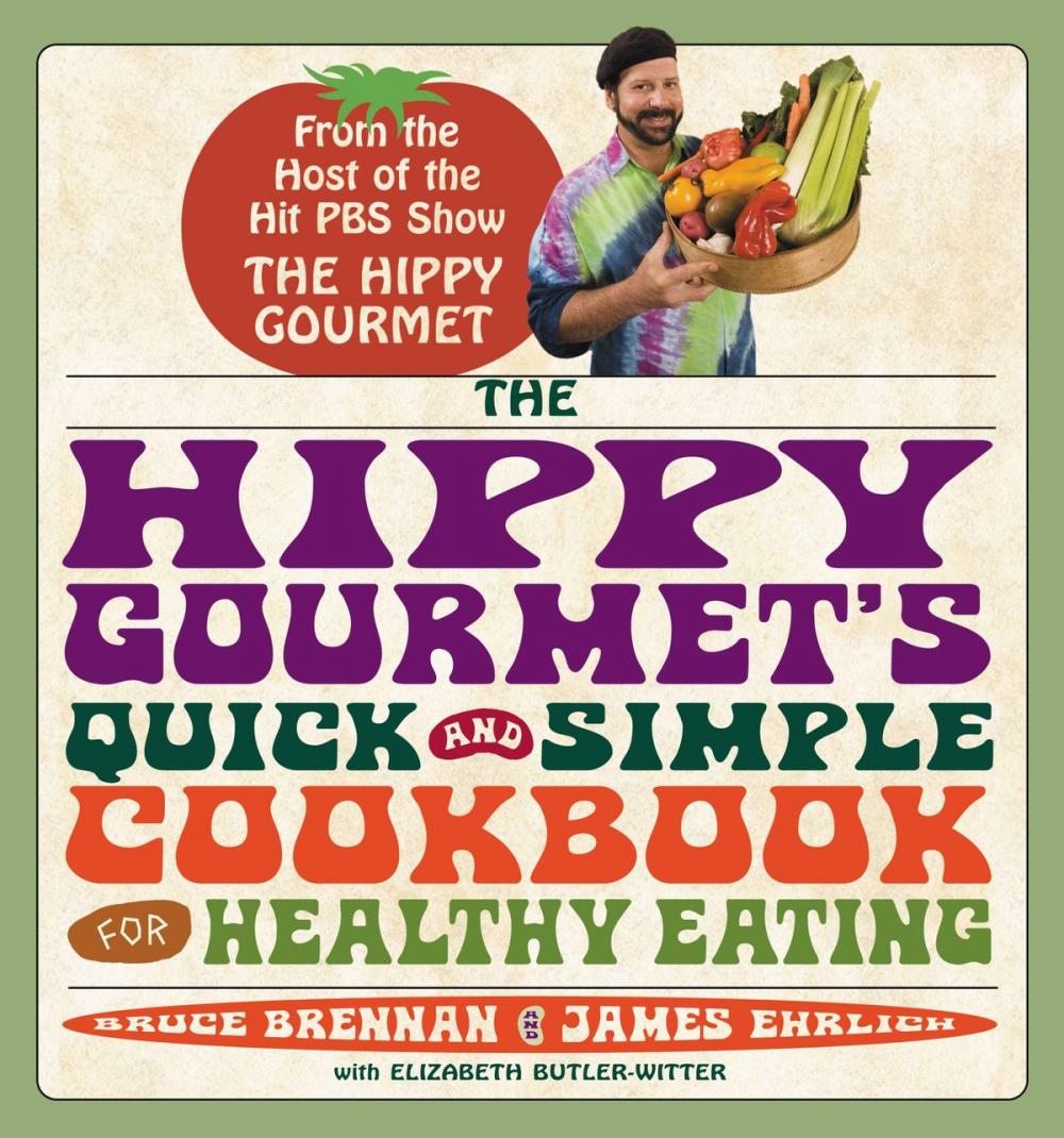 Big bigCover of The Hippy Gourmet's Quick and Simple Cookbook for Healthy Eating
