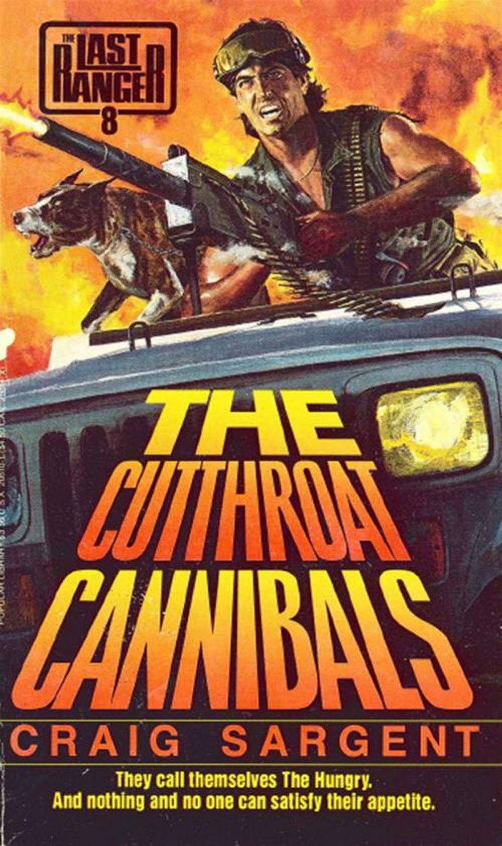 Big bigCover of Last Ranger: The Cutthroat Cannibals - Book #8