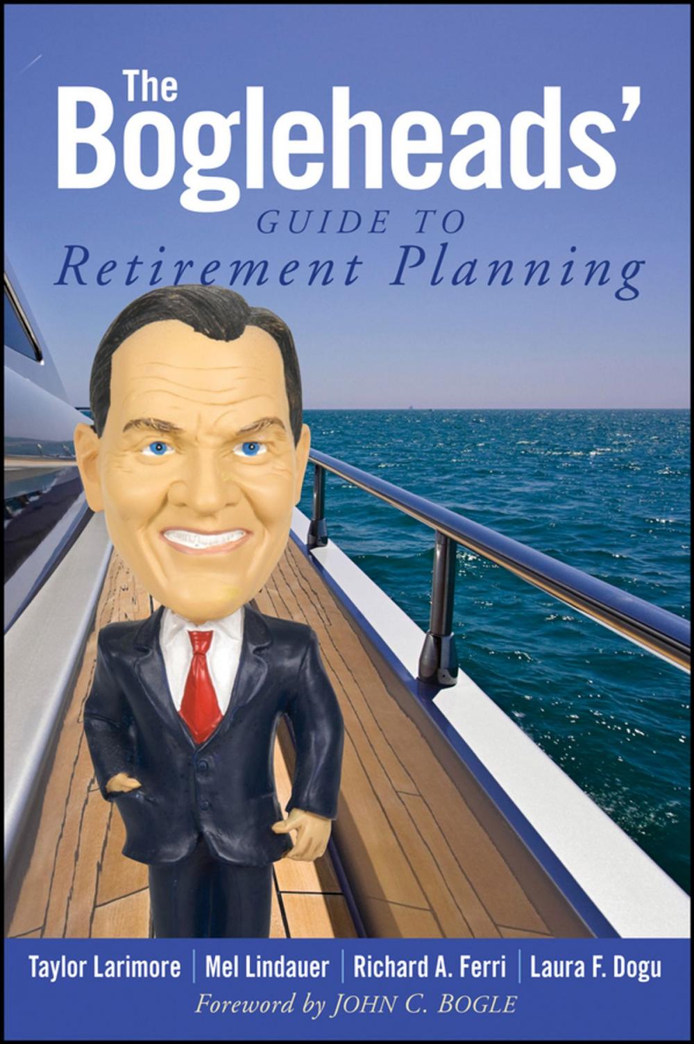 Big bigCover of The Bogleheads' Guide to Retirement Planning