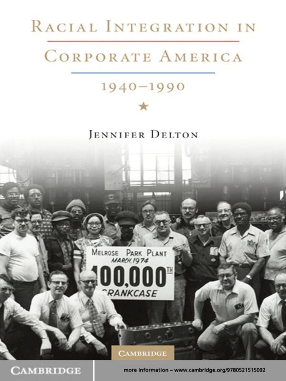 Big bigCover of Racial Integration in Corporate America, 1940–1990