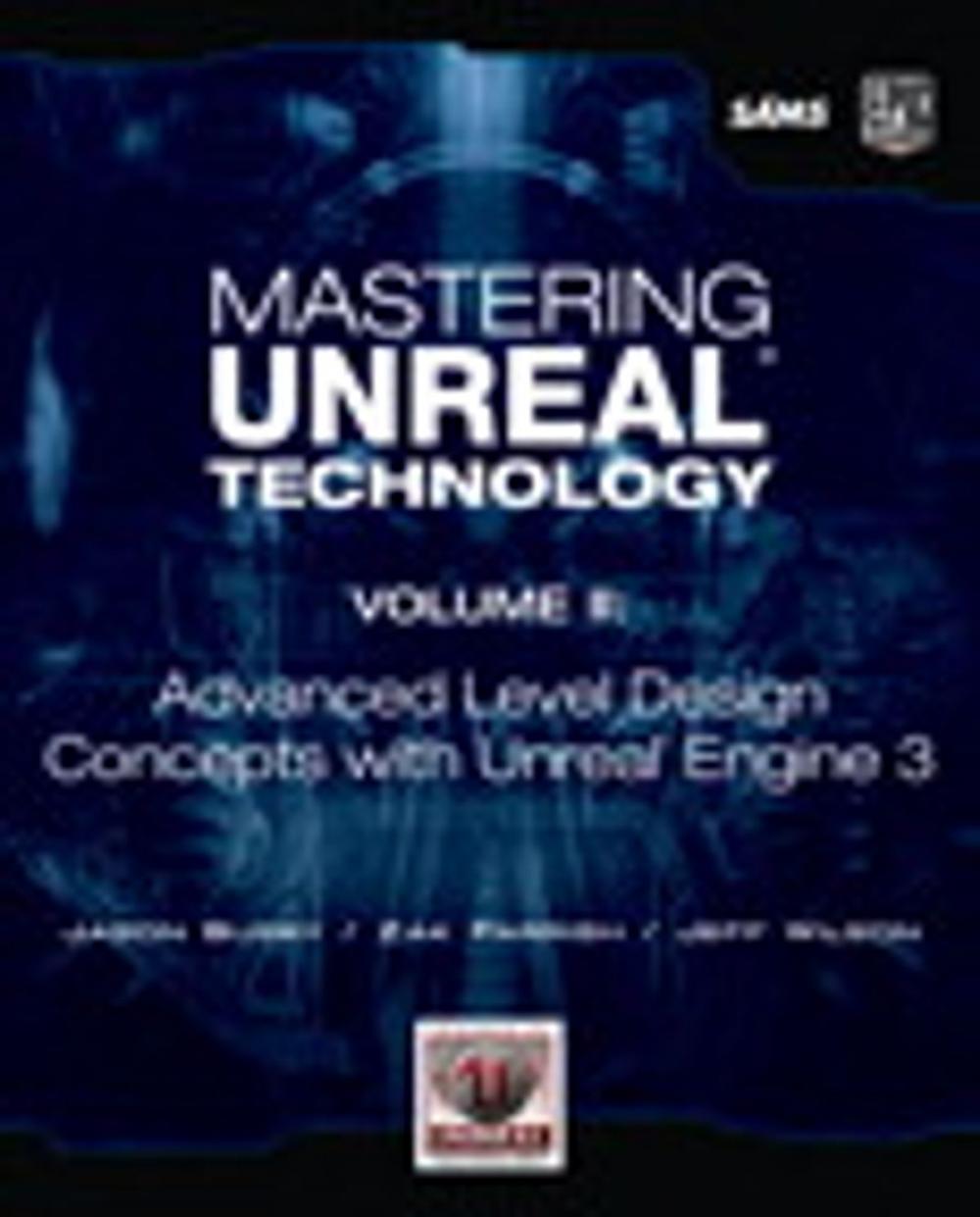 Big bigCover of Mastering Unreal Technology, Volume II