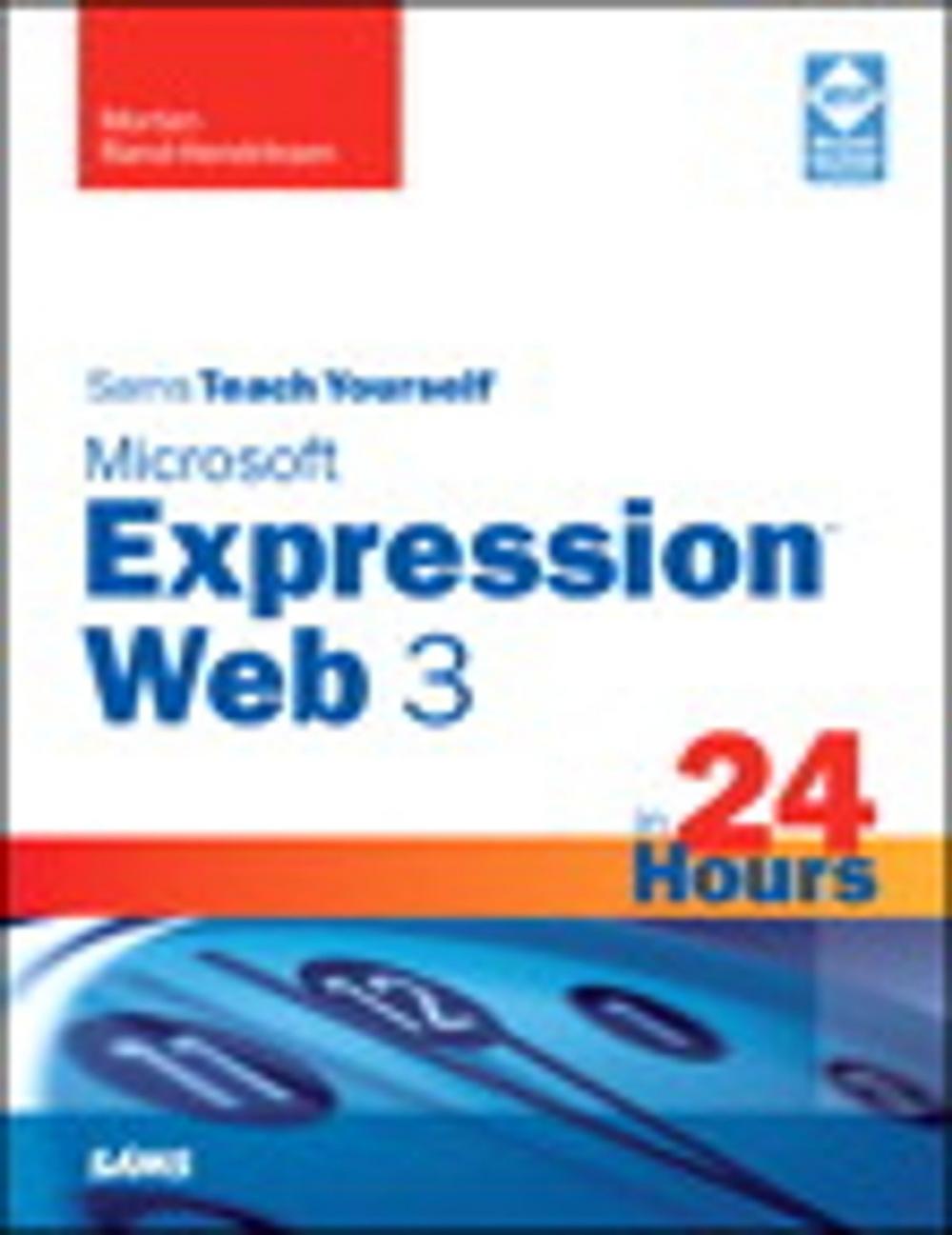 Big bigCover of Sams Teach Yourself Microsoft Expression Web 3 in 24 Hours