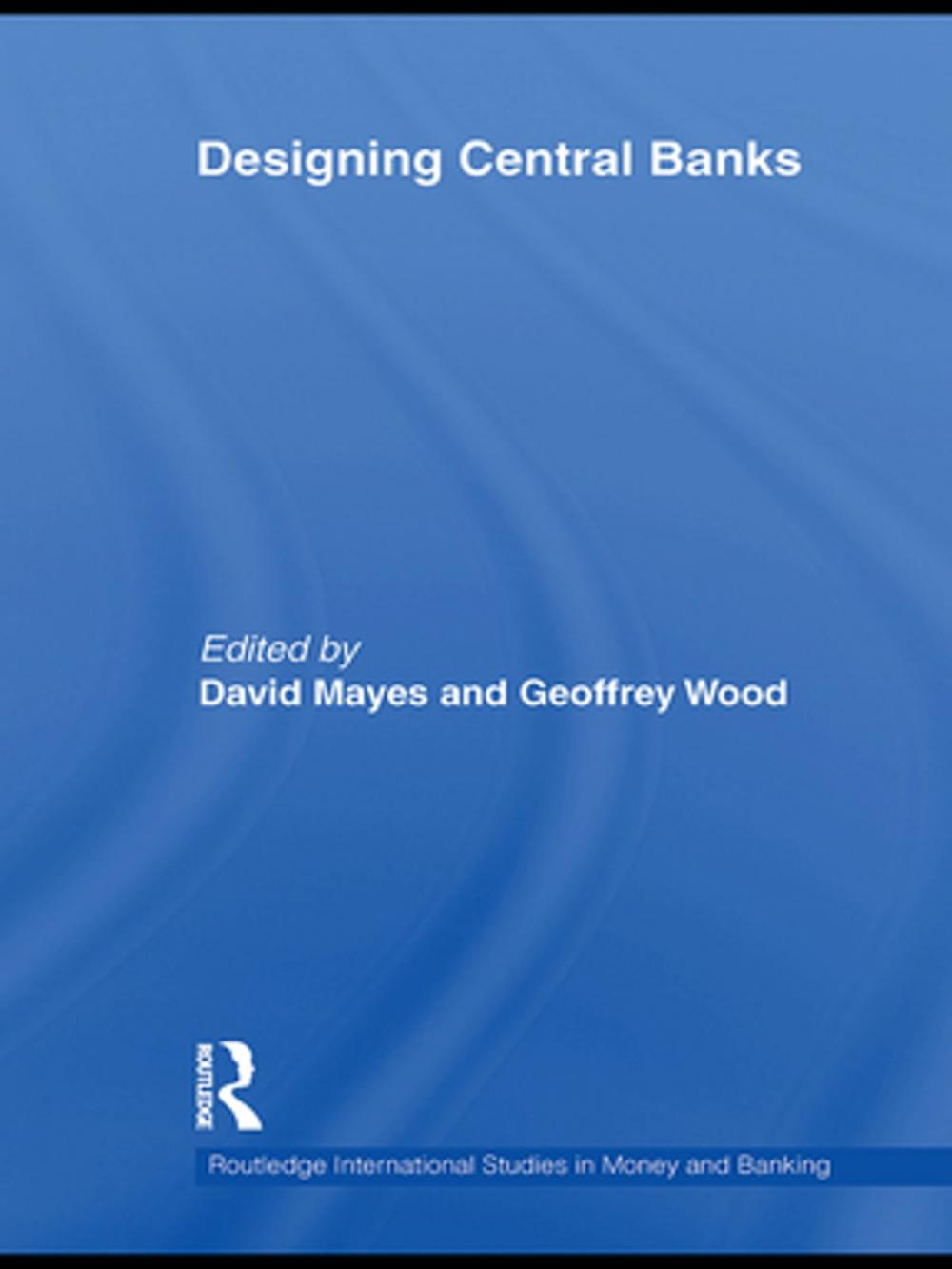 Big bigCover of Designing Central Banks