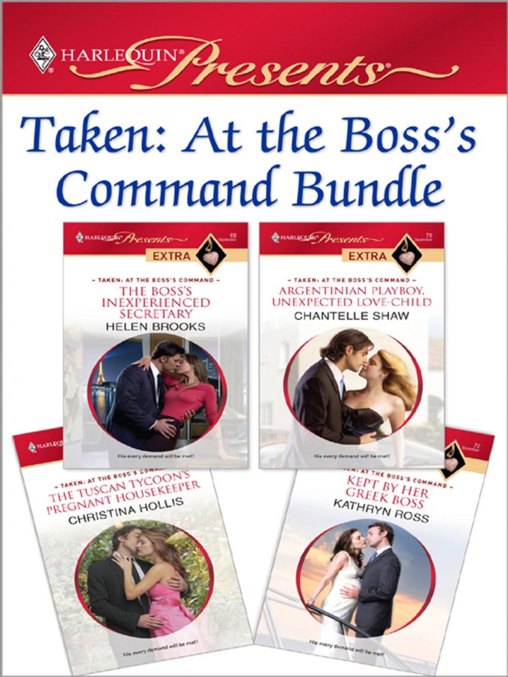 Big bigCover of Taken: At the Boss's Command Bundle