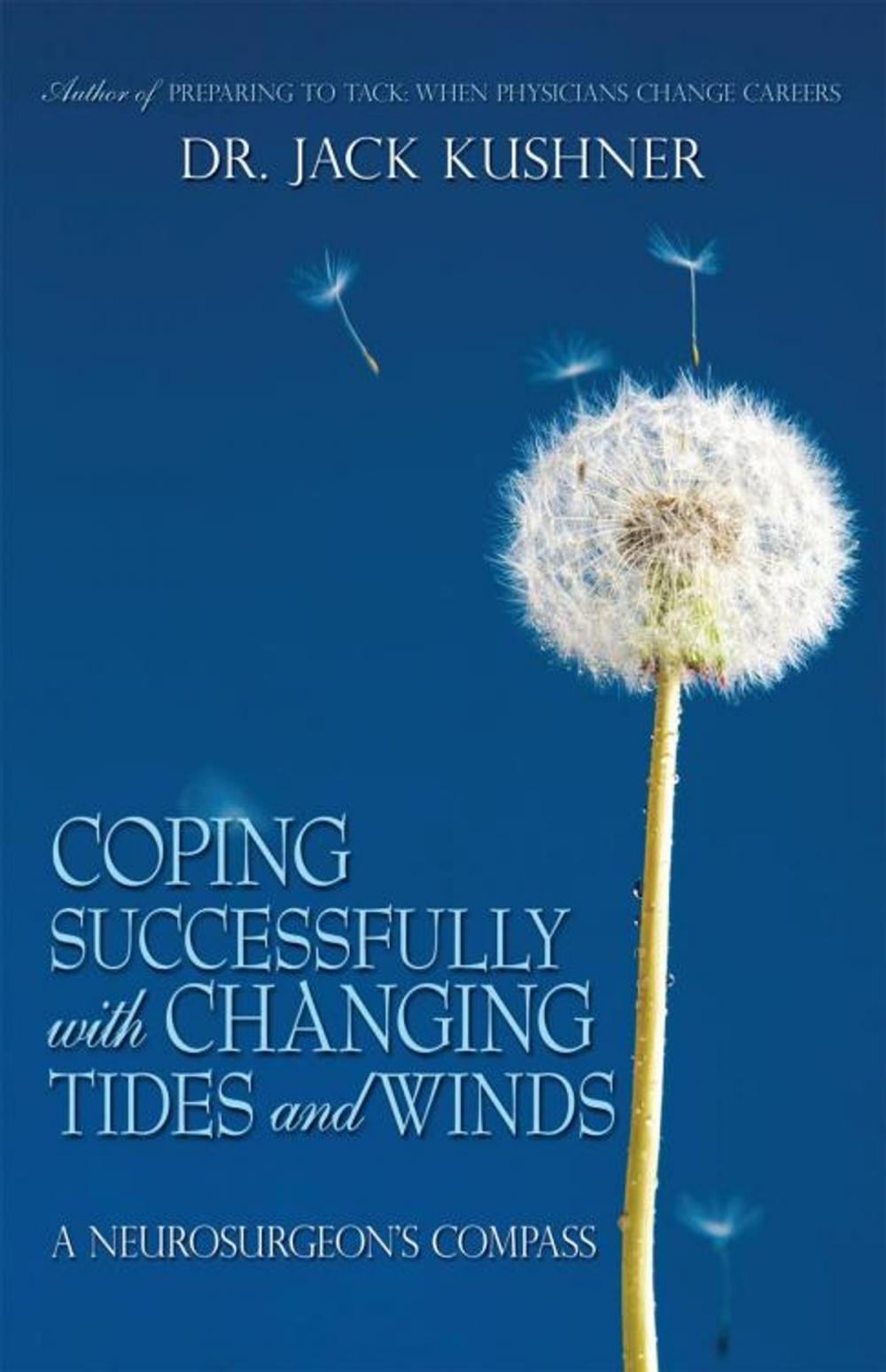 Big bigCover of Coping Successfully with Changing Tides and Winds
