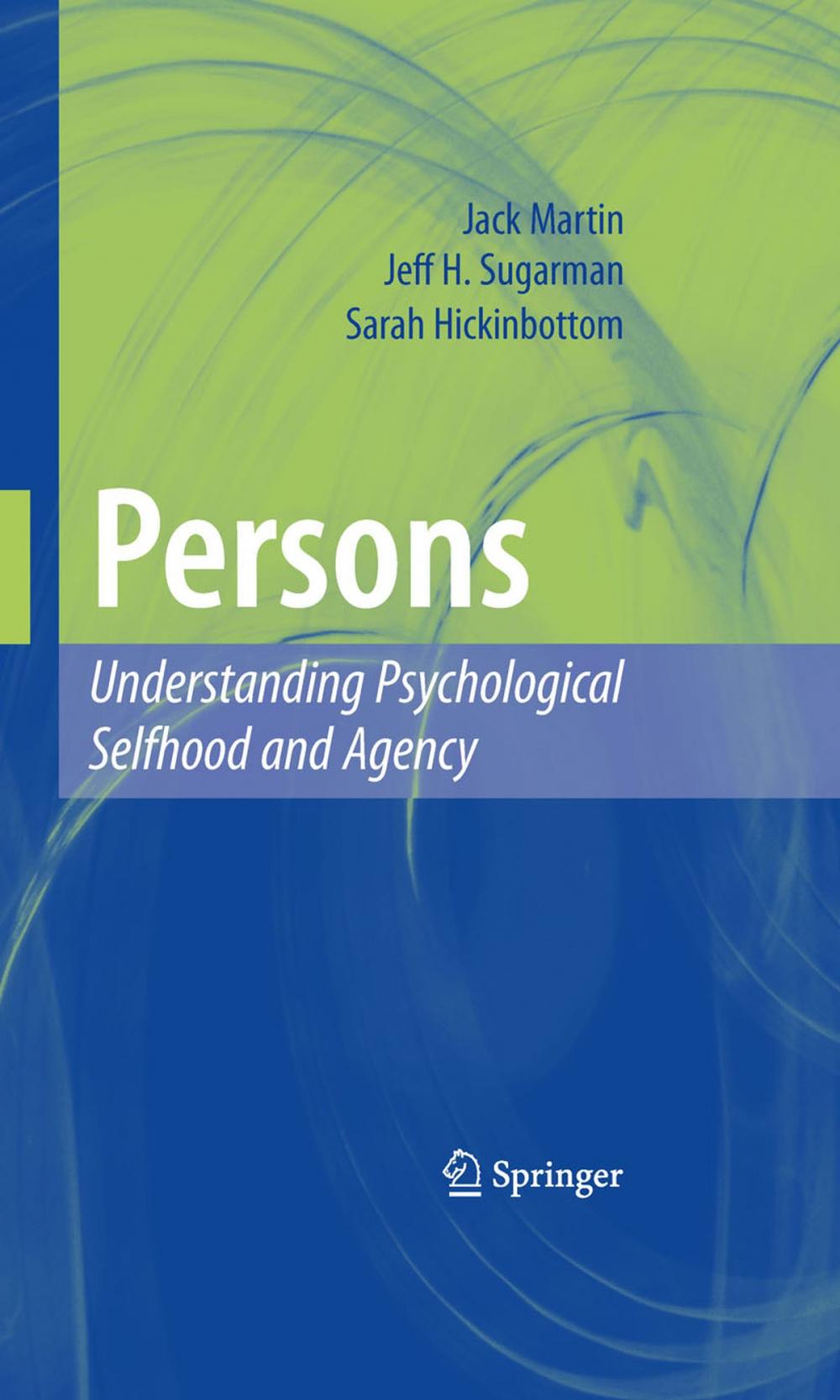 Big bigCover of Persons: Understanding Psychological Selfhood and Agency
