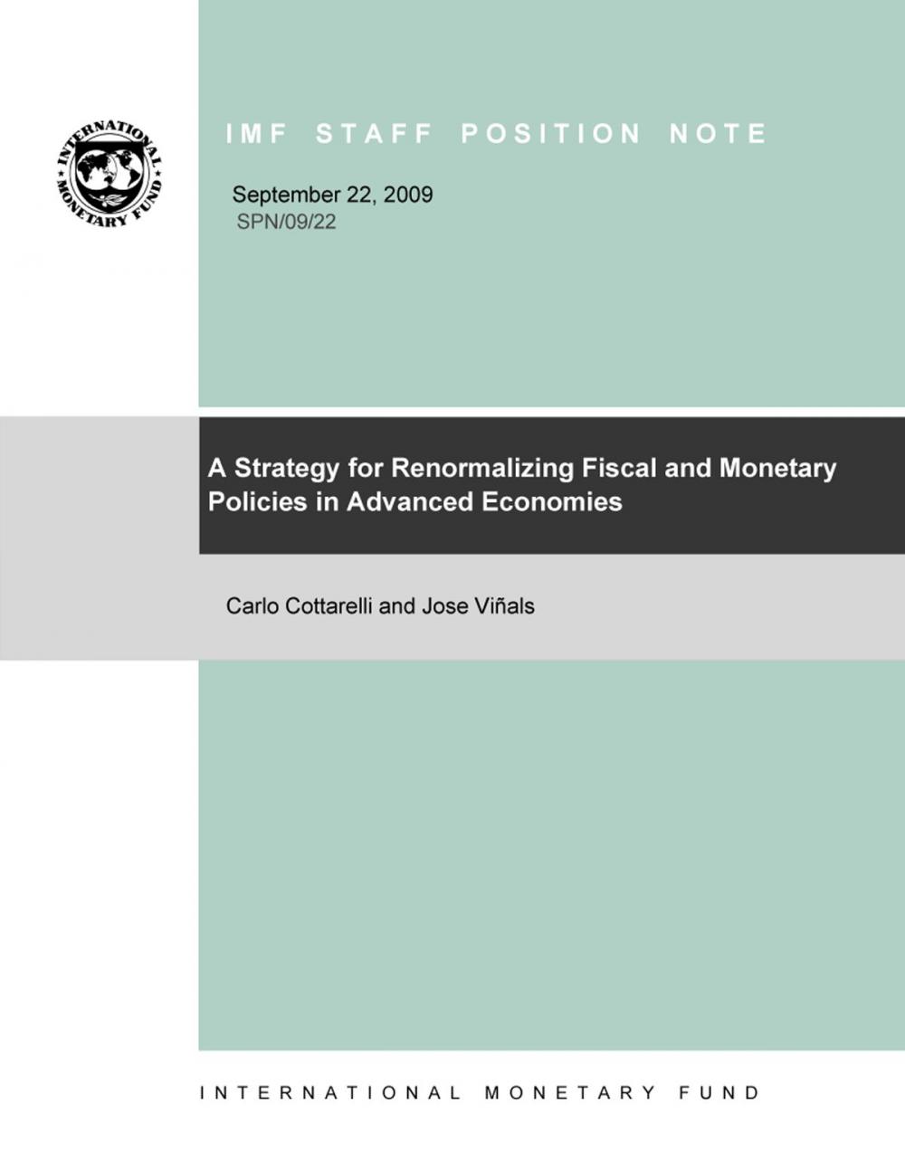 Big bigCover of A Strategy for Renormalizing Fiscal and Monetary Policies in Advanced Economies