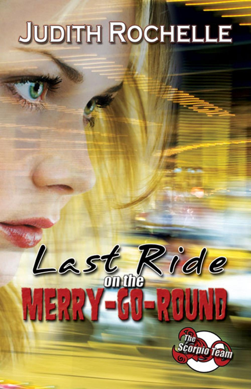 Big bigCover of Last Ride on the Merry-Go-Round
