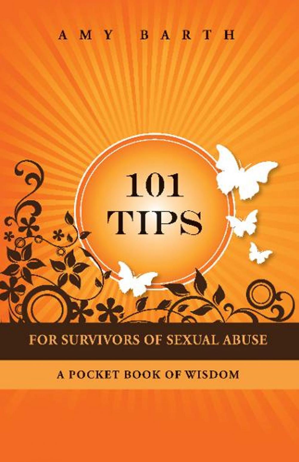 Big bigCover of 101 Tips For Survivors of Sexual Abuse