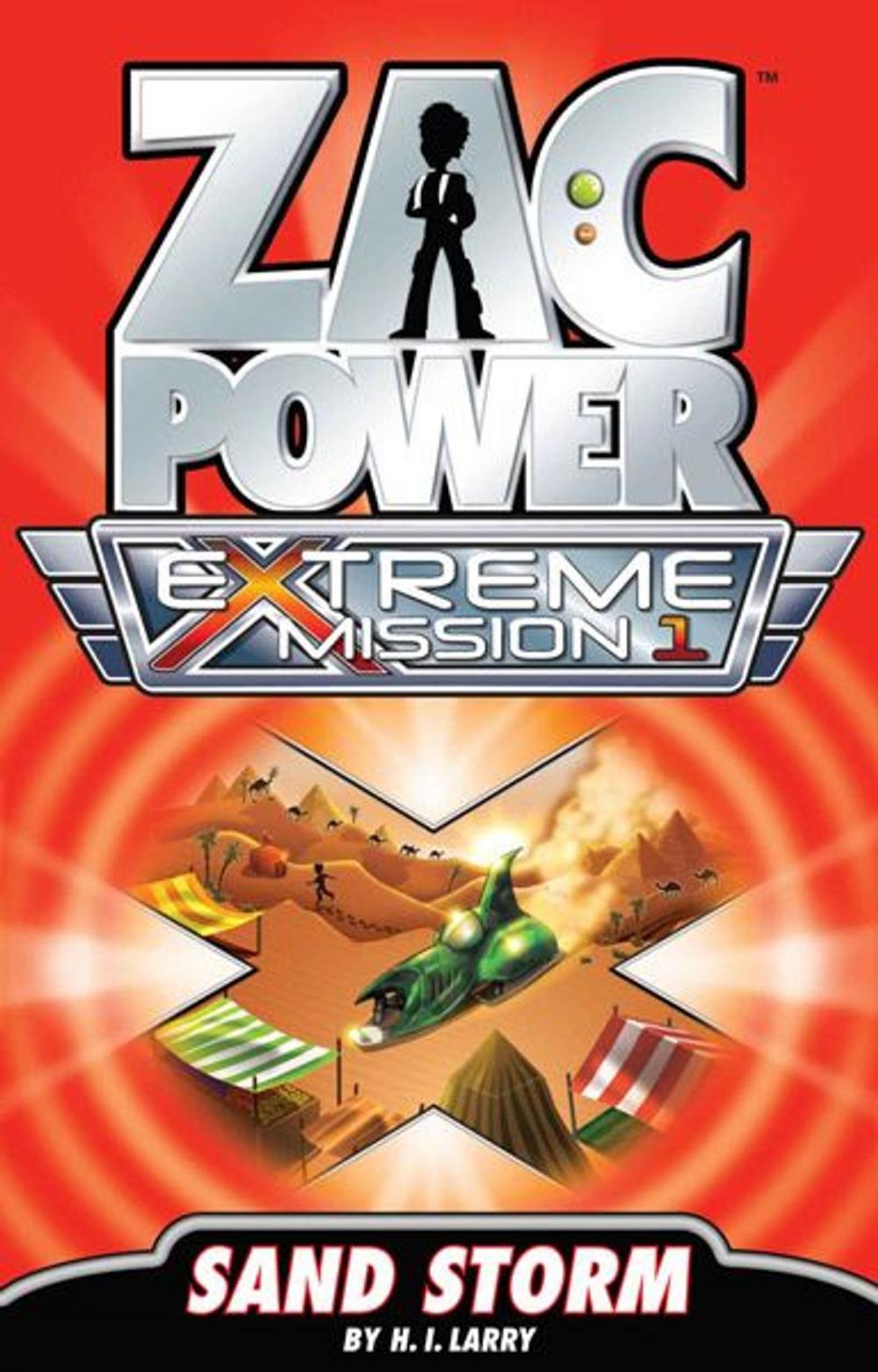 Big bigCover of Zac Power Extreme Mission #1: Sand Storm