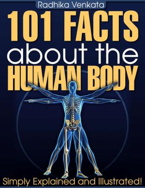 Cover of the book 101 Facts About the Human Body by Millie Harrison