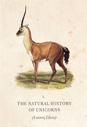 Cover of the book The Natural History of Unicorns by Ben Yagoda