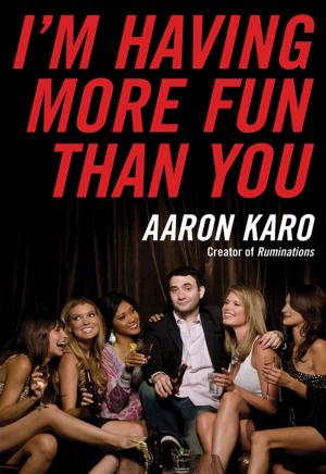 Cover of the book I'm Having More Fun Than You by Jan Fennell
