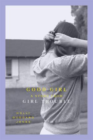 Cover of the book Good Girl by Robert Lipsyte