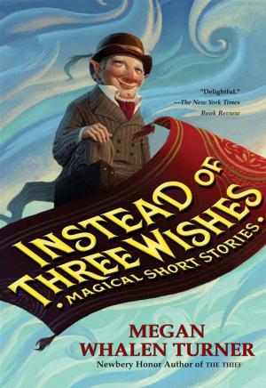 Cover of the book Instead of Three Wishes by Teddy Jacobs