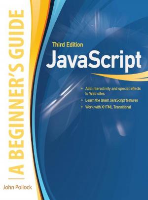 Cover of the book JavaScript, A Beginner's Guide, Third Edition by Dr. W. Ness