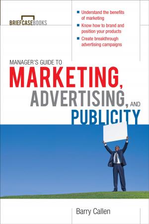 Cover of the book Managers Guide to Marketing, Advertising, and Publicity by Jenni Schaefer