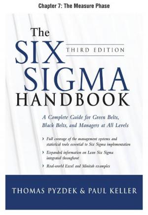 Book cover of The Six Sigma Handbook, Third Edition, Chapter 7 - The Measure Phase