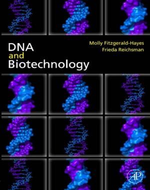 Cover of the book DNA and Biotechnology by Jeffrey K. Aronson, MA DPhil MBChB FRCP FBPharmacolS FFPM(Hon)