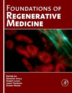 Cover of the book Foundations of Regenerative Medicine by John Sammons, Lars Daniel