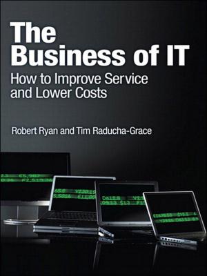 Book cover of The Business of IT