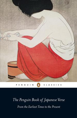 Cover of the book The Penguin Book of Japanese Verse by Anthony Hill
