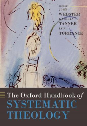 Cover of the book The Oxford Handbook of Systematic Theology by I. B. Fandèr
