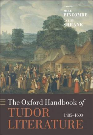 Cover of the book The Oxford Handbook of Tudor Literature by Armin von Bogdandy, Ingo Venzke