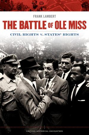 Cover of the book The Battle of Ole Miss by David Greven