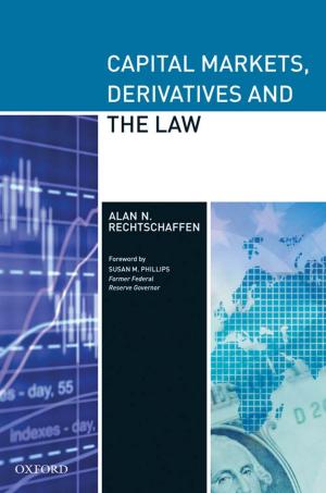 Cover of the book Capital Markets, Derivatives and the Law by Maria Elizabeth Grabe, Erik Page Bucy