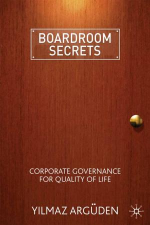 Cover of the book Boardroom Secrets by Stefan Borg