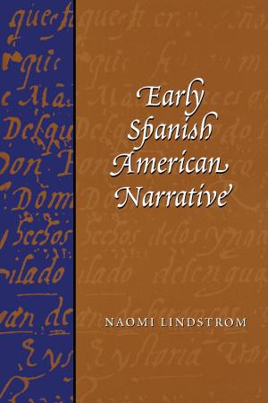 Cover of the book Early Spanish American Narrative by Cornelia Adair