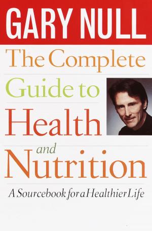Book cover of The Complete Guide to Health and Nutrition