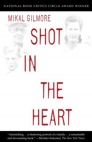 bigCover of the book Shot in the Heart by 