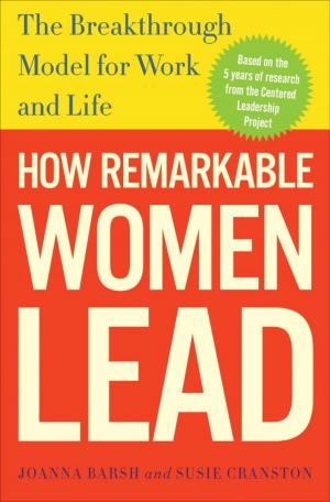 Cover of the book How Remarkable Women Lead by Dave Ferguson, Jon Ferguson