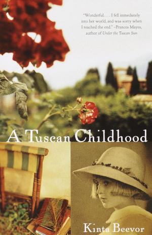 Cover of the book A Tuscan Childhood by Tom Peters