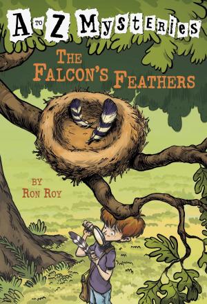 Cover of the book A to Z Mysteries: The Falcon's Feathers by Ann Halam