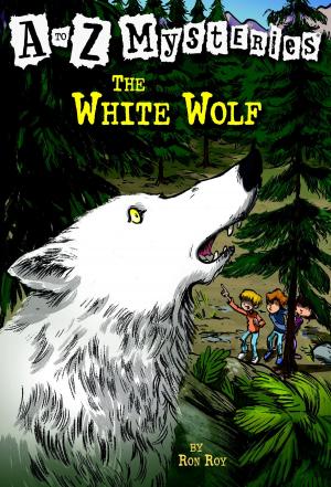Cover of the book A to Z Mysteries: The White Wolf by RH Disney, Jennifer Liberts Weinberg