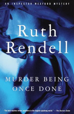 Cover of the book Murder Being Once Done by Toni Morrison