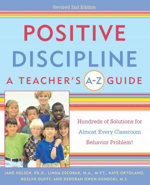 Book cover of Positive Discipline: A Teacher's A-Z Guide