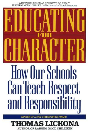Cover of the book Educating for Character by Louis L'Amour
