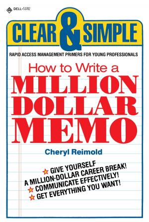 Cover of the book How to Write a Million Dollar Memo by Margaret MacMillan
