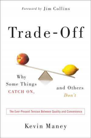 Cover of the book Trade-Off by Shawn Achor