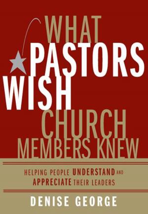 Cover of the book What Pastors Wish Church Members Knew by Shauna Shanks