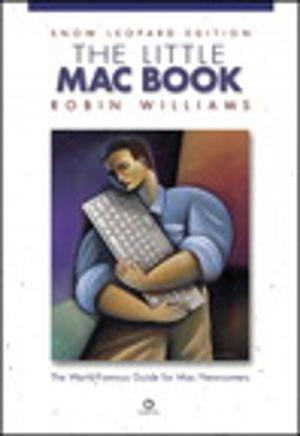 Cover of the book The Little Mac Book, Snow Leopard Edition by ManMohan S. Sodhi, Navdeep S. Sodhi