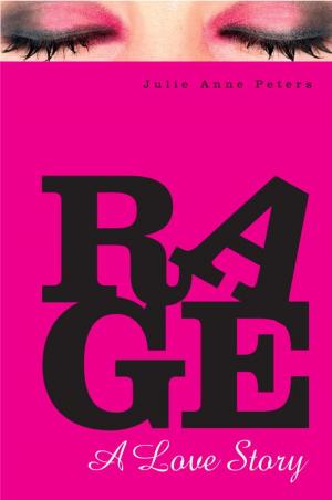 Cover of the book Rage: A Love Story by Bonnie Bryant