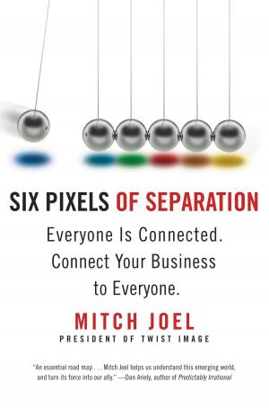 Cover of the book Six Pixels of Separation by Jessie Close