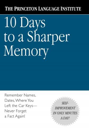 Cover of the book 10 Days to a Sharper Memory by Sandra Brown