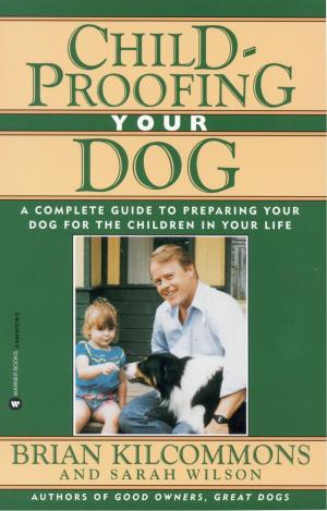 bigCover of the book Childproofing Your Dog by 