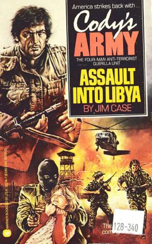 Cover of the book Cody's Army: Assault into Libya by Sara Blaedel